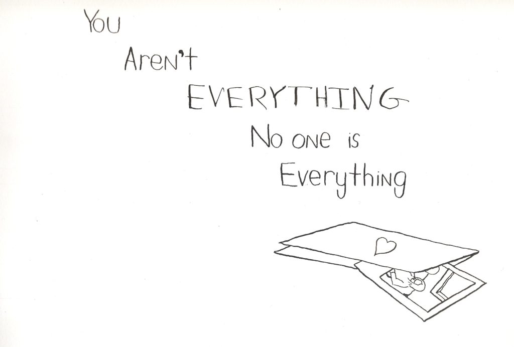 You Aren’t Everything
