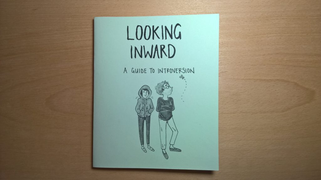 Zine Review: Looking Inward A Guide To Introversion by Erika Sjule